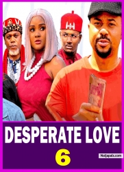 DESPERATE LOVE PT 6(New Movie) Mike Godson 2025 Latest Nigerian Nollywood Movie