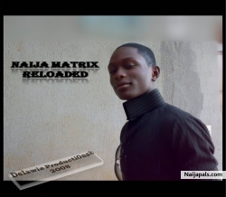 Naija Matrix Reloaded