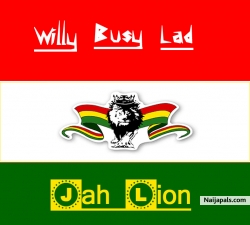 Jah Lion by Willy Busy Lad 