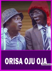 ORISA OJU OJA Latest Yoruba Movie 2024 Drama | Ayo Olaiya| Atoribeweu| Basira Beere |Jomiloju Olumbe