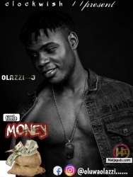 MONEY by Olazzy J