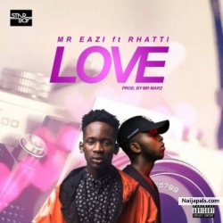 Love by Mr Eazi ft. Rhatti