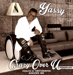 Crazy Over U by Yassy 