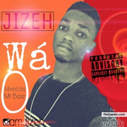 Wa Oooo by Jizeh