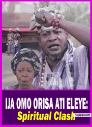 IJA OMO ORISA ATI ELEYE: Spiritual Clash - Yoruba Movie 2025 Drama Iya Gbonkan | Taofeek Adewale