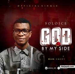 God by my side by Soloice