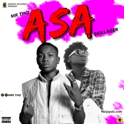 Asa by Mr Tinz ft Skillager