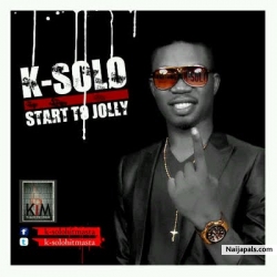 Start To Jolly by K Solo