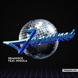 Jensimi by Reminisce Ft. Niniola