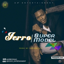Super Model by Jerro