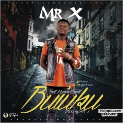 BULUKU by MR X FT NYESKI GREAT