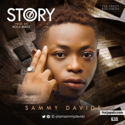 Story by Sammy Davids (Prod By Boljibeatz)