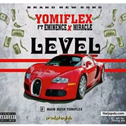 Level by Yomiflex ft Miracle x Eminence Tbmbk