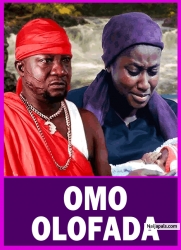 OMO OLOFADA - Latest Yoruba Movie 2025 Drama ;  Afonja Olaniyi, Fausat Balogun, Laide Bakare