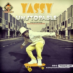 Unstopable by Yassy 