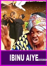 IBINU AIYE - A Nigerian Yoruba Movie