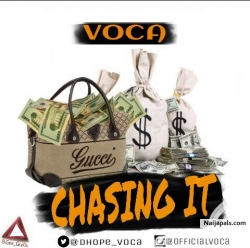 CHASING IT By VoCa(Queen V)Prod.By Sukeezbeatz @dhope_voca by VOCA