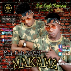 MAKAMA by Kid-Cali ft OZI