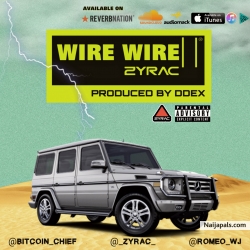 Wire Wire by Zyrac 