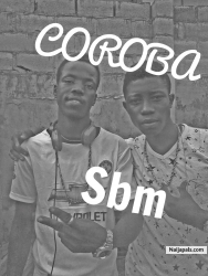 coroba by seyz ft tosino