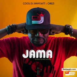 Jama by DJ Jimmy Jatt feat. Orezi