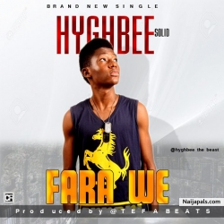 fara we by Hyghbee Solid