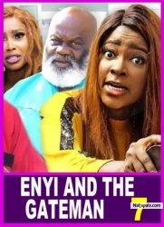 ENYI AND THE GATEMAN SEASON 7(NEW TRENDING MOVIE)Zubby Micheal&; Ella Idu 2023 Latest Nollywood Movie