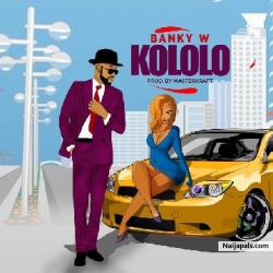 Kololo by Banky W (Prod. By Masterkraft)