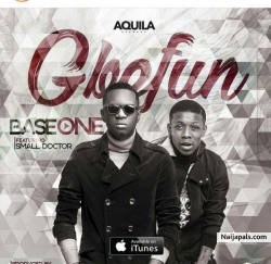 Gbefun by Base One Ft. Small Doctor