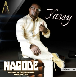 Nagode by Yassy 