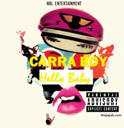Carra Boy - Hello Hello Baby by CARRA BOY