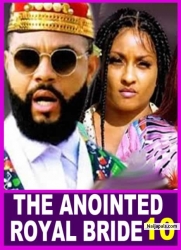 THE ANOINTED ROYAL BRIDE SEASON 10(NEW TRENDING MOVIE) Stephen Odimgbe 2024 Latest Nollywood Movie