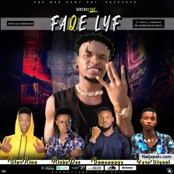 Faqe lyf by XabiBoiSaf ft Ricky Dee x Star king x Samswaggz x Jyro signal