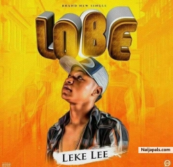 Lobe (Prod Nolly Griffin) by Leke Lee