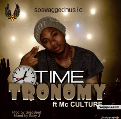 TIME by Tronomy Ft Mc Culture