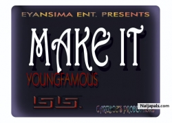 MAKE IT by YoungFamous