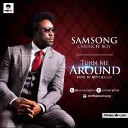 Turn Me Around by Samsong