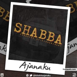 Shabba by Ajanaku