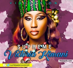 victoria kimani by supreme sounds