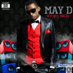 Ile ijo by May D