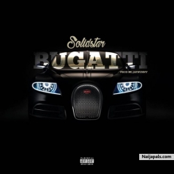 Bugatti (Prod. By JayNunny) by Solidstar