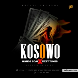 Kosowo by Wande Coal x Tizzy tunes