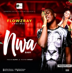 Nwa(Baby) {Mixed by Fatbeat} by Flowzray