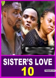 SISTER'S LOVE SEASON 10 (NEW TRENDING MOVIE)Onny Micheal,Georgina Ibe 2023 Latest Nollywood Movie