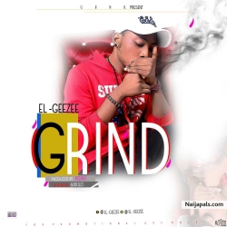 Grind by El geezee