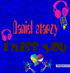 I miss you by Daniel starzy
