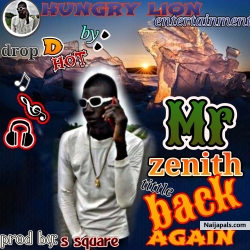BACK AGAIN prod by s square by MR ZENITH