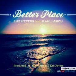 Better Place by Ese Peters ft. Kahli Abdu