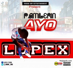 PAMILERIN AYO by LOPEX 