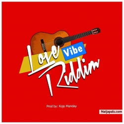 Love Vibe Riddim (Prod by Kojo Monday) by Love Vibe Riddim 